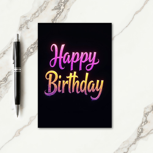 Luminous Script Birthday Card