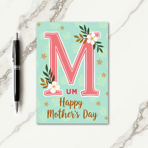 M Is For Mom Mothers Day Card
