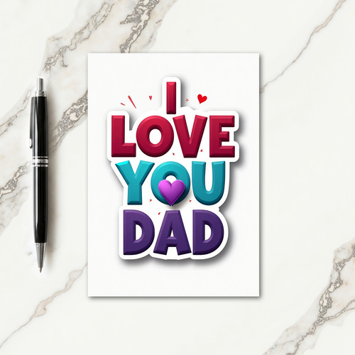 Magenta Love You Dad Card