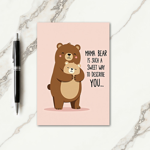 Mama Bear Sweet Love Card
