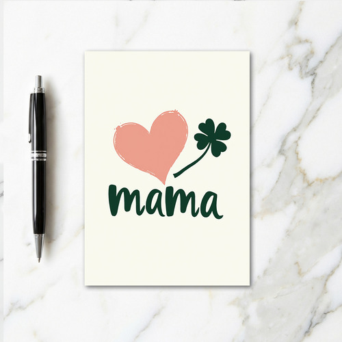 Mama Heart Clover Love Card