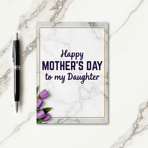 Marble Daughter Mothers Day Card