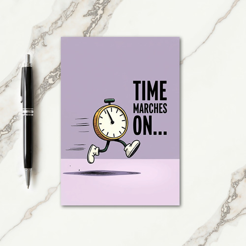 Marching Timepiece Birthday Card