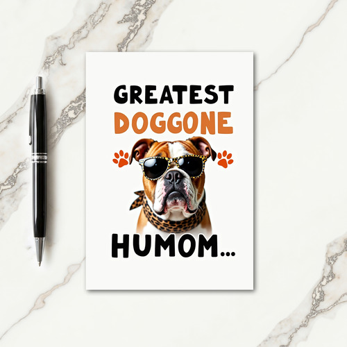 Matte Greatest Doggone Humom Card