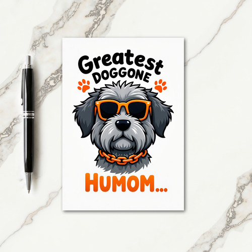 Matte Shaggy Dog Humom Card