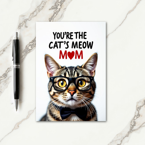 Matte Youre The Cats Meow Mom Card