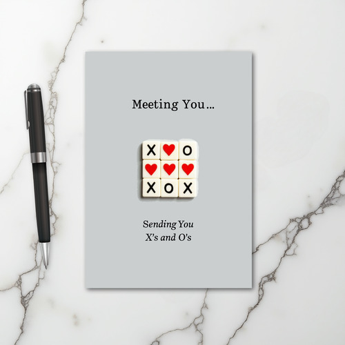 Meeting You Xoxo Card