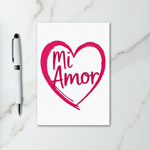 Mi Amor Spanish Love Card