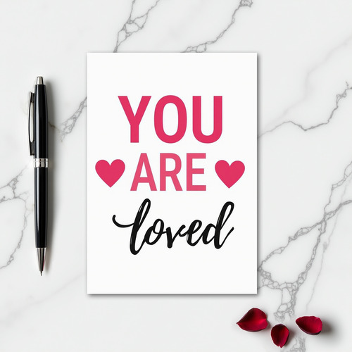 Minimalist You Are Loved Hearts Card