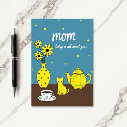 Mom All About You Today Card
