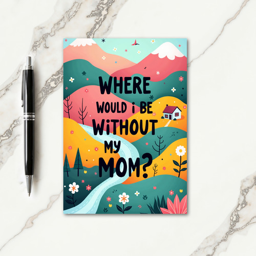 Mom Gratitude Landscape Art Card