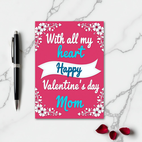 Mom Heart Floral Layered Valentines Card