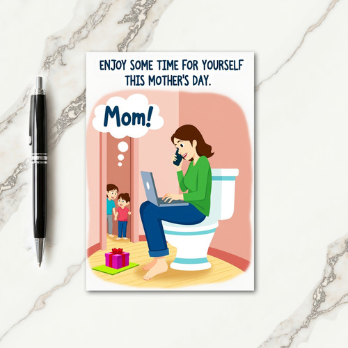 Mom Solitude Funny Mothers Day Card
