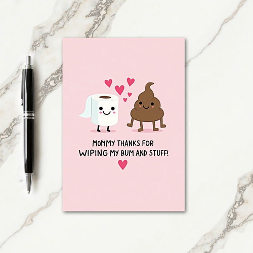 Mommy Thanks Funny Card