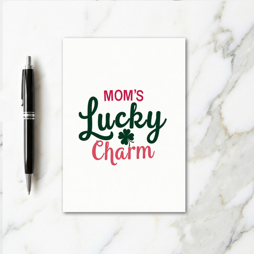 Moms Lucky Charm Greeting Card
