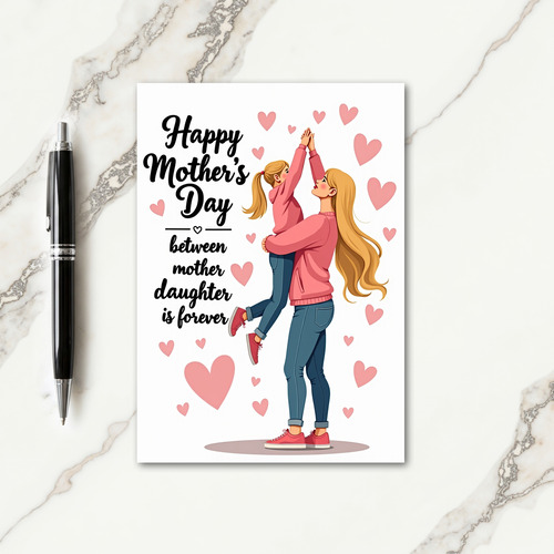 Mother Daughter Forever Card