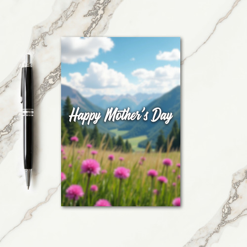 Mountain Mothers Day Meadow Card