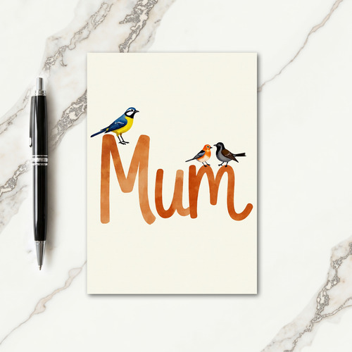 Mum Bird Illustration Card