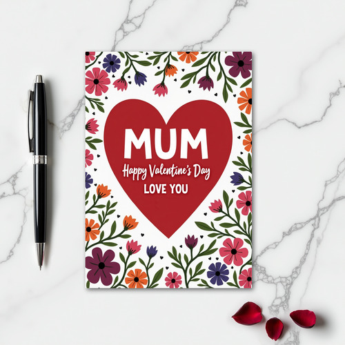 Mum Valentines Day Flowers Card