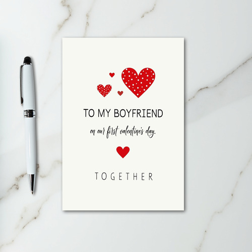 My Boyfriend First Valentines Day Card