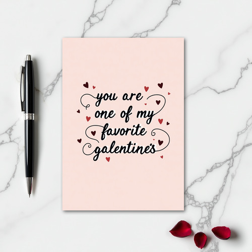 My Favorite Galentines Day Card