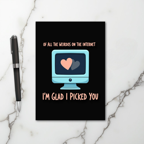 My Favorite Weirdo Love Card