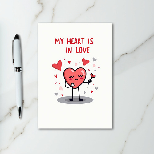 My Heart Is In Love Card