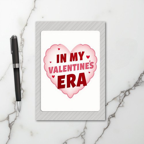 My Valentines Era Card