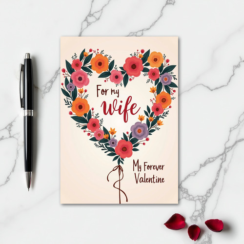 My Wife Forever Valentine Love Card
