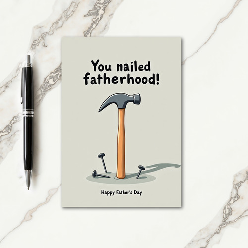 Nailed Fatherhood Art Card
