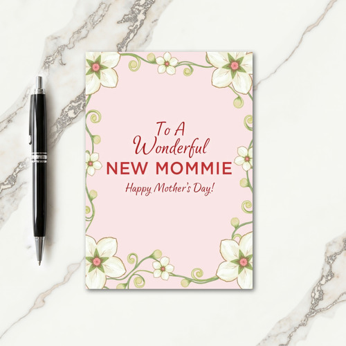 New Mom Floral Mothers Day Card