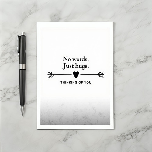 No Words Just Hugs Thinking of You Card