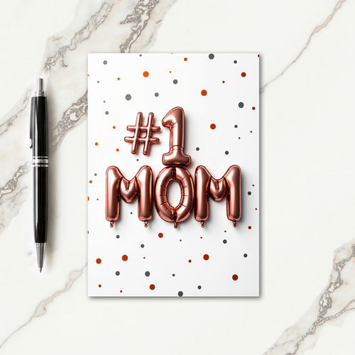 Number One Mom Card