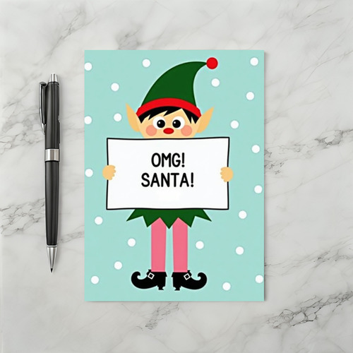 Omg Santa Elf Christmas Card