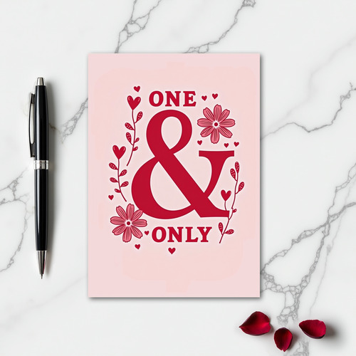 One And Only Floral Card