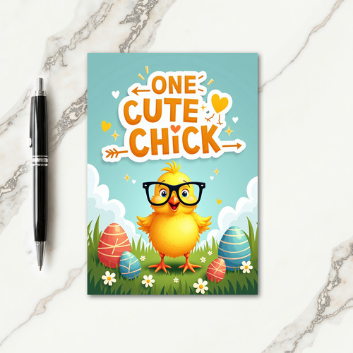 One Cute Chick Celebration Card