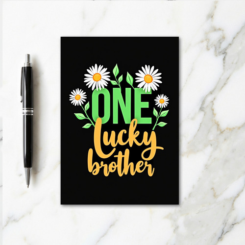 One Lucky Brother Card