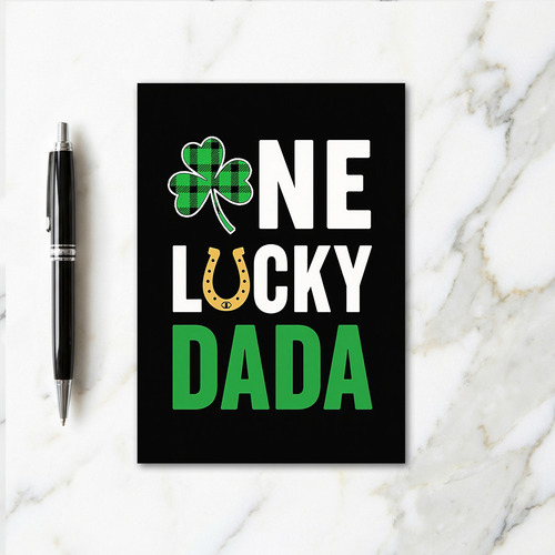 One Lucky Dada Greeting Card