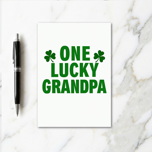 One Lucky Grandpa Card
