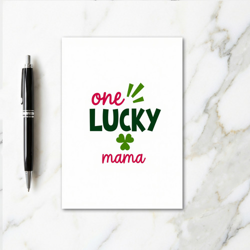 One Lucky Mama Card