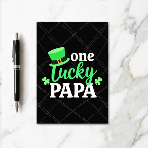 One Lucky Papa St Patricks Card