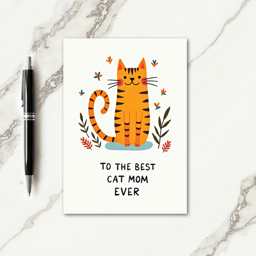 Orange Cat Best Mom Ever Card