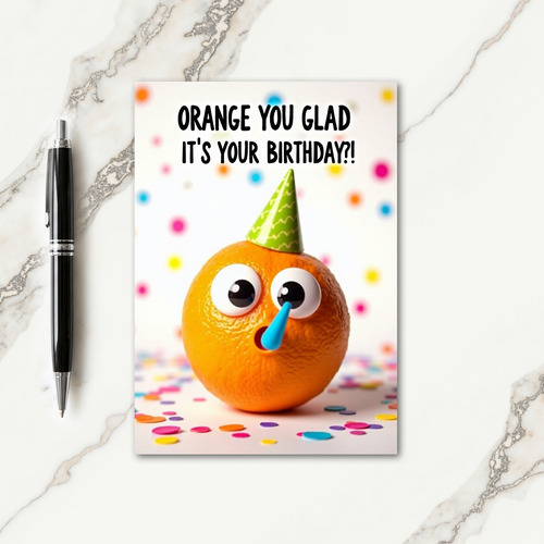 Orange Pun Birthday Card