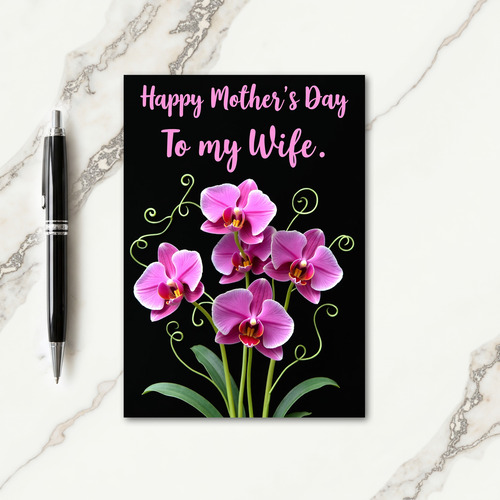 Orchid Wife Mothers Day Card