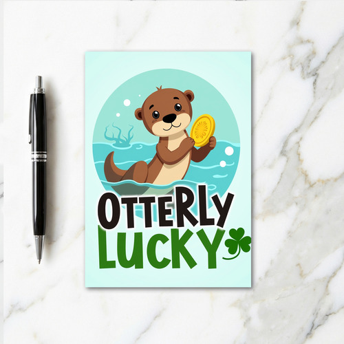 Otterly Lucky Fortune Card