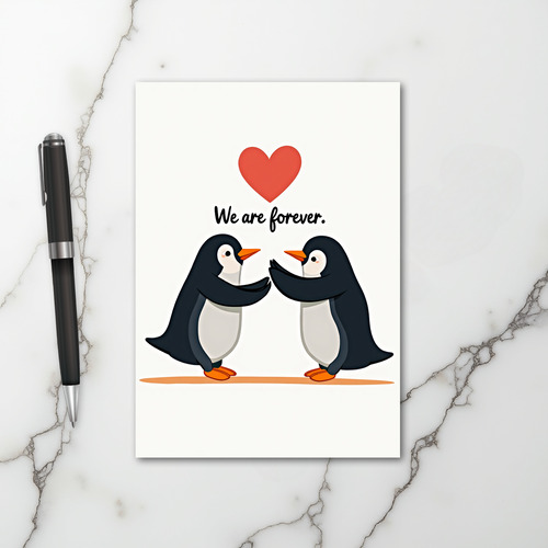 Our Love Is Forever Penguin Card