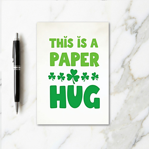 Paper Hug Green Shamrock Card