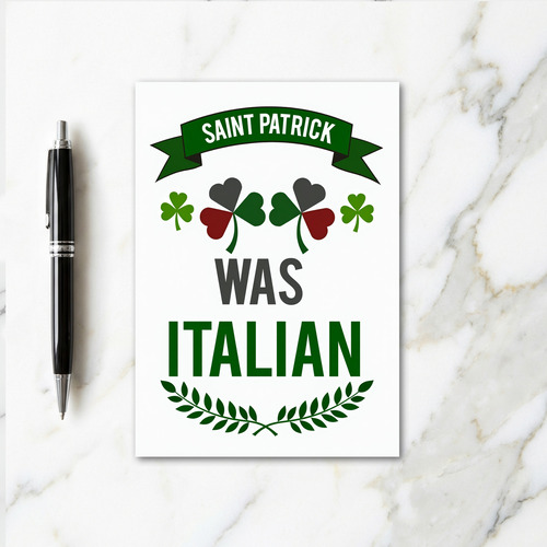 Patrick Was Italian Funny Card