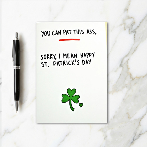 Pats Ass Happy St Patricks Day Card