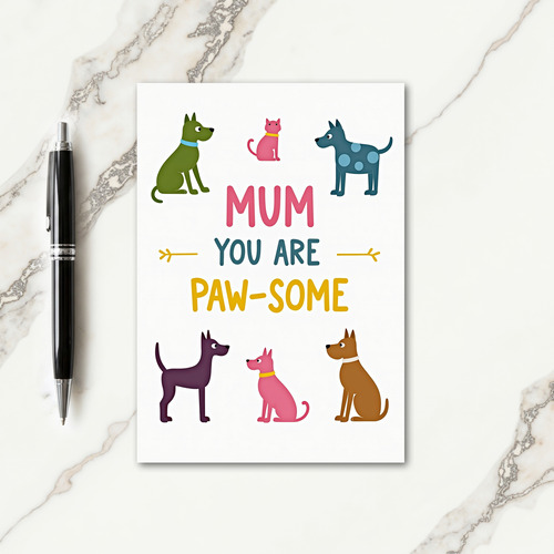 Paw Some Mum Animals Mothers Day Card